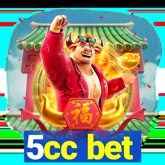 5cc bet